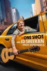 One Shot Cùng Ed Sheeran