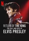 Ông hoàng rock 'n' roll: Sự xuống dốc và trỗi dậy của Elvis Presley