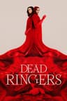 Dead Ringers